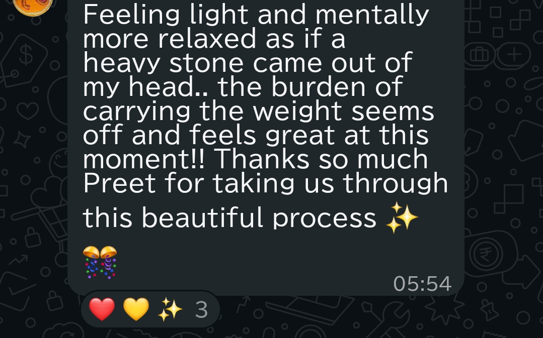 Message: feeling light and relaxed, as if a heavy stone came out of my head